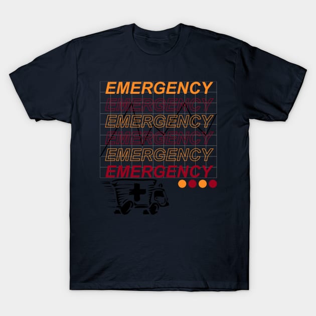 Emergency T-Shirt by CreativeIkbar Prints